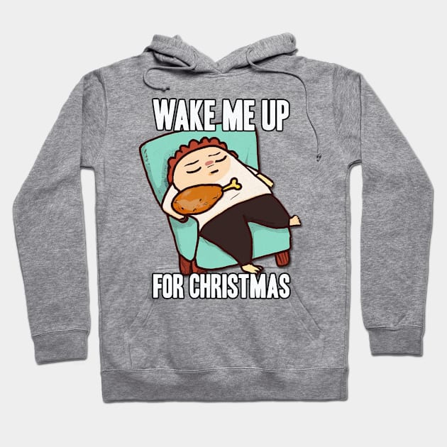 Thanksgiving Day Outfits Wake me Up Hoodie by karutees